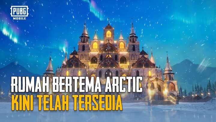 PUBG MOBILE | Rumah Bertema Arctic Kini Telah Tersedia