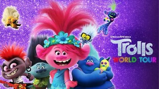 Trolls World Tour โทรลล์ส เวิล์ดทัวร์ [แนะนำหนังดัง]