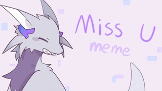 【Longshe/MEME】Miss U