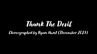 Thank The Devil - Line Dance (Ryan Hunt, December 2023)