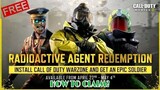 How To Get Free Epic Skin In Codm | Radioactive Agent Redemption Event Call Of Duty Mobile