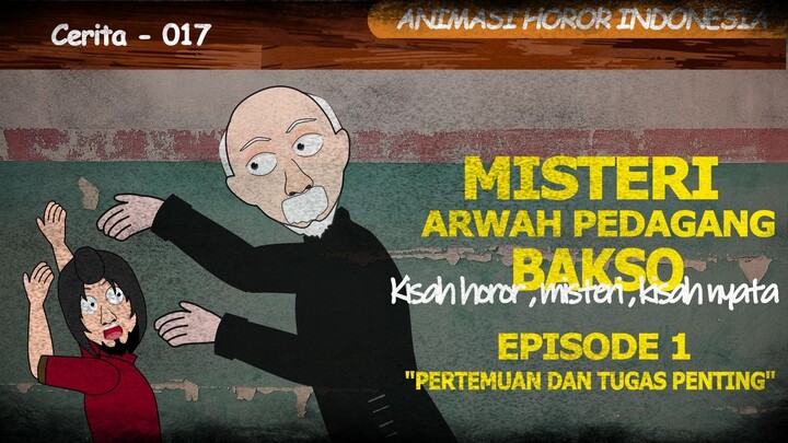 Misteri arwah pedagang bakso Episode 1 | DH STUDIO | Cerita Misteri