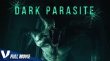 watch movies free DARK PARASITE  2023  4K TRAILER  SCIFI HORROR MOVIE  : link in description