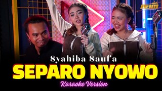 Syahiba Saufa - SEPARO NYOWO ( Dangdut Koplo Version )
