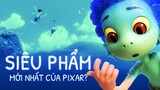 Review phim LUCA: Khi PIXAR 'học tập' GHIBLI