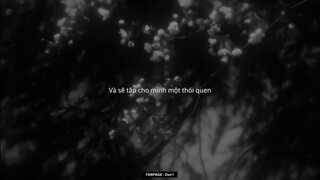 "Anh sẽ chấp nhận hết tất của những điều.."