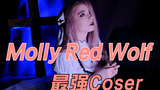 Molly Red Wolf: Coser ที่แข็งแกร่งที่สุดใน [Dirty World] (Today's Goddess Issue 2)