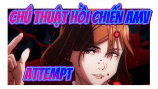 My Attempt | Chú thuật hồi chiến AMV | Beat đồng bộ