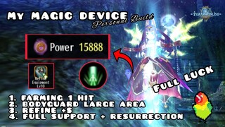 MAGE MAGIC DEVICE PERSONAL BUILD, FARMING, BODYGUARD, SUPPORT, REFINE - TORAM ONLINE