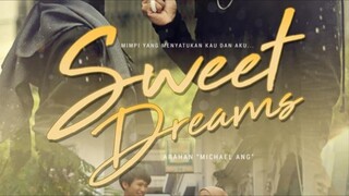 Sweet Dreams EP02