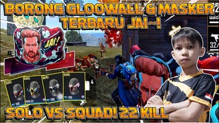 SOLO VS SQUAD PAKE GLOOWALL TERBARU! AUTO DAPET 22 KILL! EMANG GA ADA OBAT GLOOWALNYA!