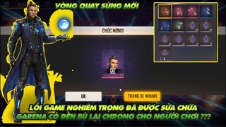 Free Fire| Lỗi game nghiêm trọng đã được sửa - Garena có đền bù lại Chrono cho người chơi?