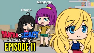 Gacha Life Series | Tantan Legacy (Episode 11)