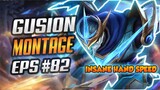 GUSION FAST HAND MONTAGE #82 | INSANE HAND SPEED | BEST MOMENTS | MOBILE LEGENDS BANG BANG