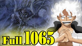 Full One Piece Chapter 1065 ( THÔNG TIN ĐẦY ĐỦ & CHI TIẾT ) - LUFFY Phấn Khích vì NGƯỜI MÁY CỔ ĐẠI !