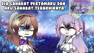 •dia adalah sahabat pertamaku dan aku adalah sahabat terakhirnya•//glmm//gacha life