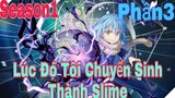 Tóm Tắt Anime: Chuyển Sinh Thành Slime Tôi làm Bá Chủ Thế Giới Mới | Season1 | P3 | Sún Review Anime