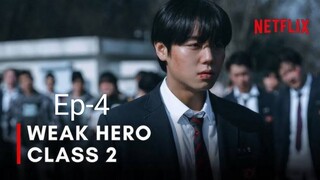 Weak Hero Class 2 in Hindi dubbed Episode 04