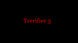 Terrifier.3 legit 2024