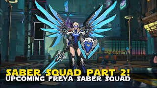 SABER SQUAD FREYA! ANOTHER SABER SQUAD JOINS MLBB! | MOBILE LEGENDS NEW SQUAD FREYA