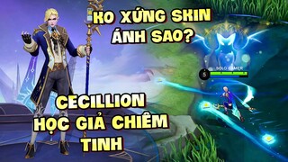 Tốp Mỡ | CECILLION HỌC GIẢ CHIÊM TINH: SKIN KO XỨNG VỚI CẤP ĐỘ ÁNH SAO? LỐI CHƠI CỐ TÌNH CHẾT | MLBB