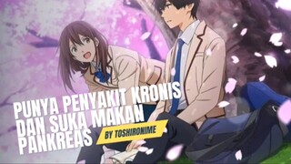 Menikmati Hidup Terakhirnya Dengan Makan Pankreas | Review Movie Anime Kimi no Suizou Wo Tabetai