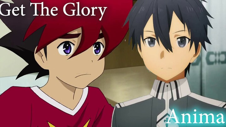 [Mashup] Anima X Get The Glory | Sword Art Online:Alicization X Tenkai Knight
