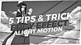 TIPS & TRICK EFFECT EDGY ALIGHT MOTION - TUTORIAL ANDROID