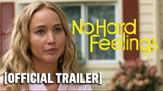NO HARD FEELINGS Official Trailer 2023 | Jennifer Lawrence