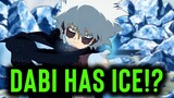 DABI'S SECRET ICE QUIRK! The Perfect Todoroki - My Hero Academia
