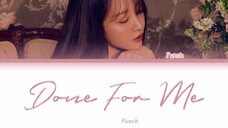 Punch - Done For Me 韓繁中字 [Ost. 德魯納酒店] (Color Coded Lyrics Chn/Rom/Han)