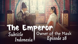 The Emperor Owner of the Mask｜Episode 28｜Drama Korea