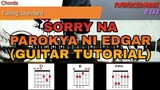 Parokya Ni Edgar - Sorry Na (Mabilisang Guitar Tutorial)