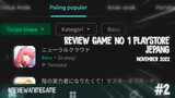 Repiew Game Popular NO 1 PlayStore Jepang - Emang ni game paand? #reviewanimegame