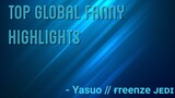Top Global Fanny Highlights + Freestyle  by Yasuo // ғreenze ᴊᴇᴅɪ
