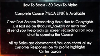How To Beast  course - 30 Days To Alpha download