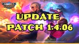 LEAKED INFO - MOBILE LEGENDS UPDATE PATCH 1.4.06 | NEW SKINS RELEASE DATES, HEROES NERF AND BUFF