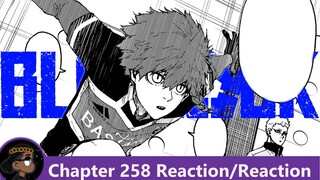 BECOME THE BEST IN THE NEO-EGOTIST LEAGUE!!!! Blue Lock Chapter 258 Reaction! | 悠