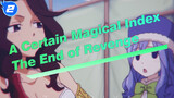 [A Certain Magical Index] The End of Revenge (New Testament 16)_G2