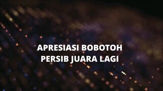 Moment Bobotoh mengapresiasi