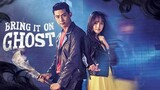 Bring It On, Ghost (2016) Eps 13 Sub Indo
