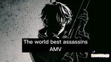 The world best assassins AMV