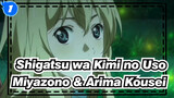 Shigatsu wa Kimi no Uso
Miyazono & Arima Kousei_1