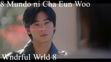 8 Mundo ni Cha Eun Woo WW8 wndrflwrld