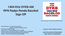 1404 KHz DYKB RPN Radyo Ronda Bacolod Sign Off (2024)