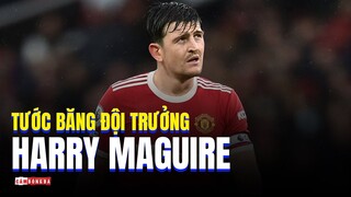 CĐV đòi “trảm” Maguire: Lý do gì còn “CHÀY CỐI” với tấm BĂNG ĐỘI TRƯỞNG?