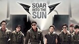 Soar Into The Sun (2012) | SUBTITLE INDONESIA