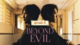 Beyond Evil episode 3 (Tagalog dub)