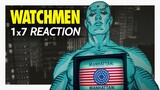 WATCHMEN (HBO) 1x7 | Reaction & Review | Episode 7