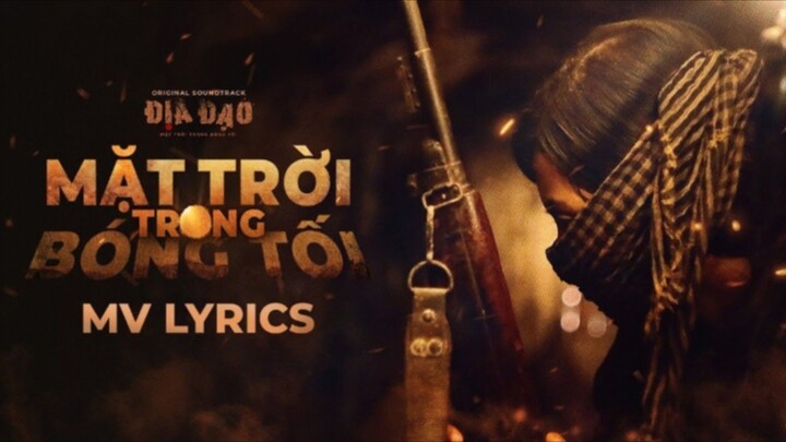 'MẶT TRỜI TRONG BÓNG TỐI' (Theme Song "ĐỊA ĐẠO") - NSƯT Cao Minh, Lamoon, Saigon Choir | Lyric Video